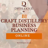 B1 - ONLINE Craft Distillery Business Planning Workshop