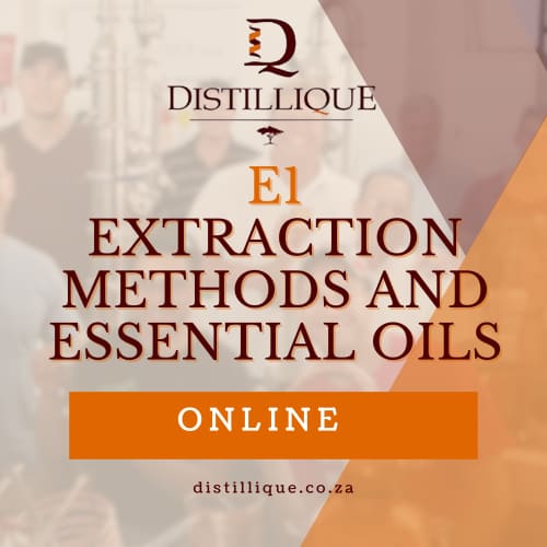 E1 - ONLINE Extraction Methods and Essential Oils